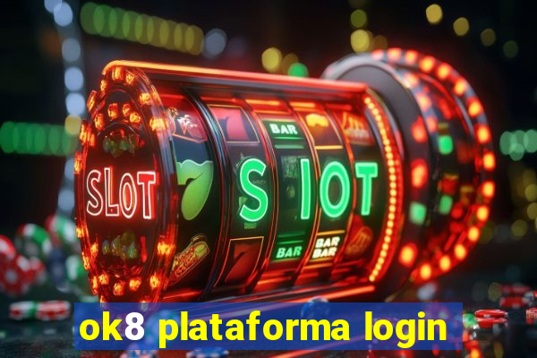 ok8 plataforma login